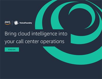 Bring cloud intelligence into your call center operations