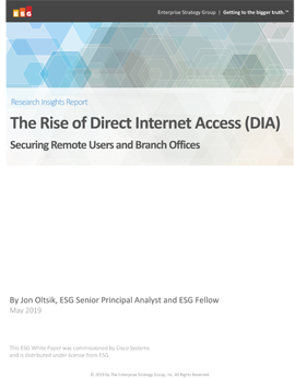 The Rise of Direct Internet Access (DIA) office; Securing Remote Users and Branch Offices