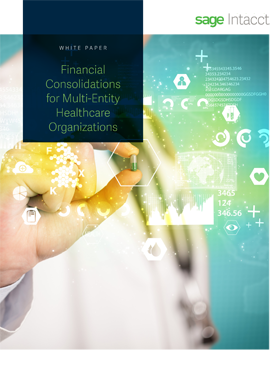 Financial Consolidations for Multi-Entity Healthcare Organizations