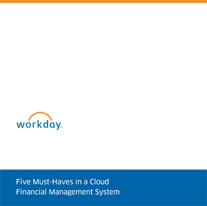 Five Must-Haves in a Cloud Financial Management System