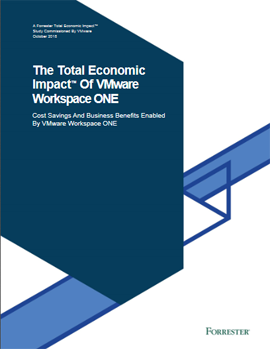 The Total Economic Impact™ Of VMware Workspace ONE