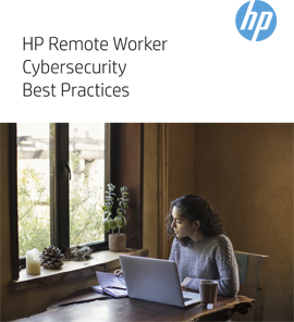 HP Remote Worker Cybersecurity Best Practices